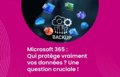 Microsoft 365 - Qui protège vraiment vos données ? Une question cruciale !