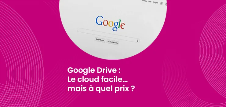 Google Drive - Le cloud facile… mais à quel prix ?_IMG_blog_skuria