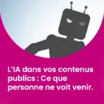L’IA dans vos contenus publics - Ce que personne ne voit venir._IMG_blog_skuria