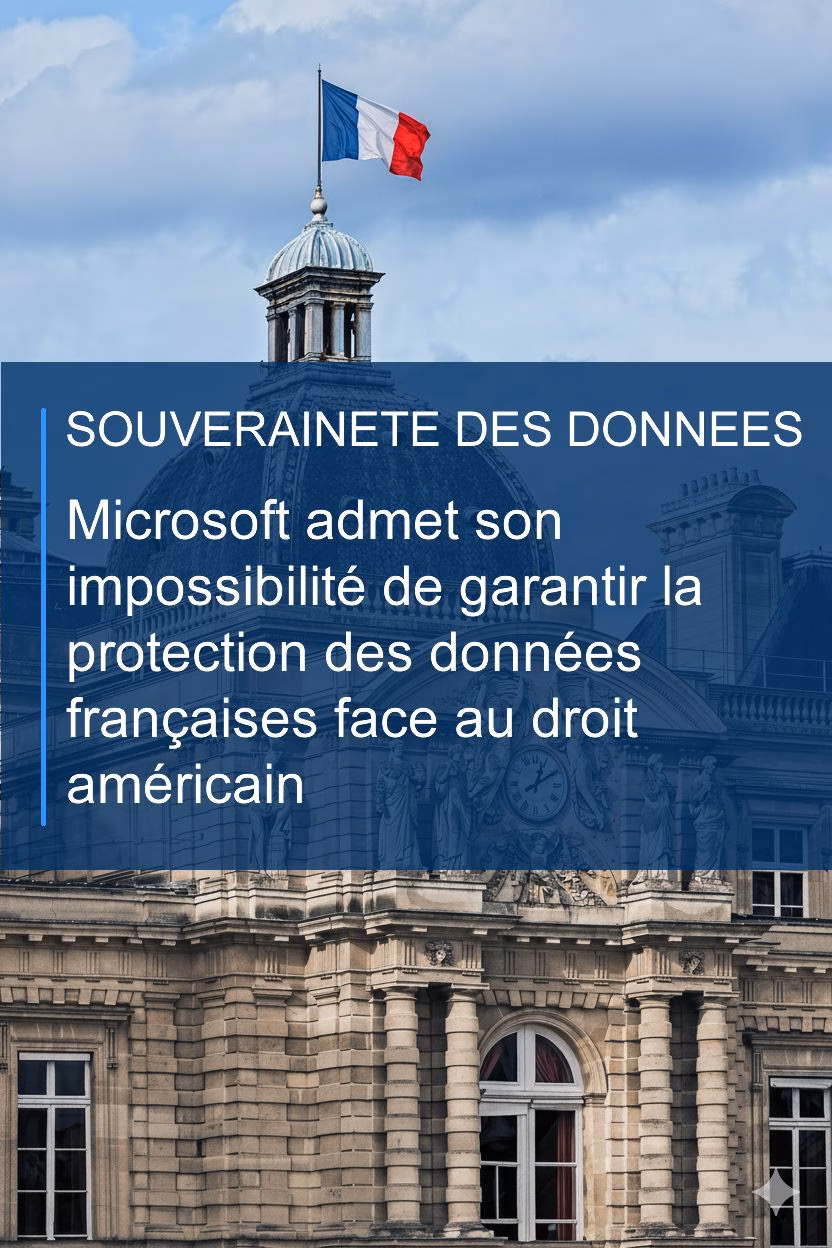 𝐒𝐨𝐮𝐯𝐞𝐫𝐚𝐢𝐧𝐞𝐭é 𝐝𝐞𝐬 𝐝𝐨𝐧𝐧é𝐞𝐬 : 𝐋'𝐀𝐯𝐞𝐮 𝐎𝐟𝐟𝐢𝐜𝐢𝐞𝐥 𝐝𝐞 𝐌𝐢𝐜𝐫𝐨𝐬𝐨𝐟𝐭 𝐝𝐞𝐯𝐚𝐧𝐭 𝐥𝐞 𝐒é𝐧𝐚𝐭 𝐟𝐫𝐚𝐧ç𝐚𝐢𝐬.
