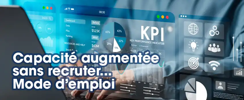 Récupérer l&rsquo;équivalent de plusieurs salariés sans recruter, grâce à la technologie IA. Mode d’emploi.