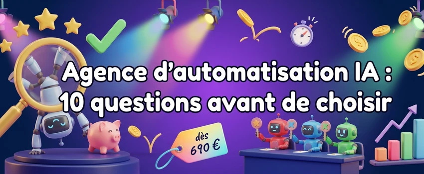 Trois robots en jury et une loupe qui examine un robot candidat : choisir une agence d'automatisation IA en 10 questions