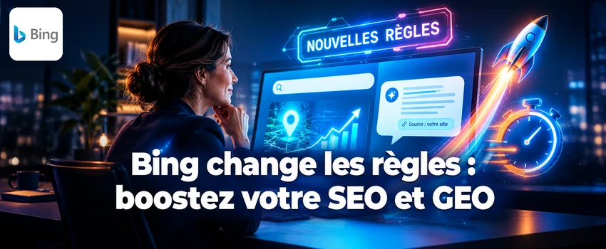 SEO et GEO sur Bing en 2026 : IndexNow, Bing Places et Copilot, le guide complet